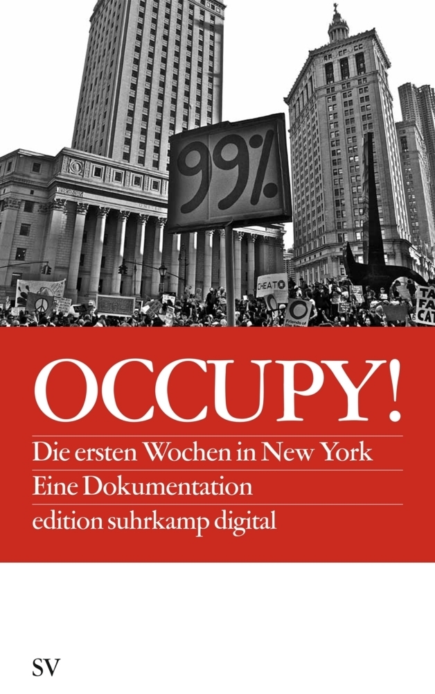 Cover: 9783518062210 | Occupy! | Die ersten Wochen in New York. Eine Dokumentation | Buch