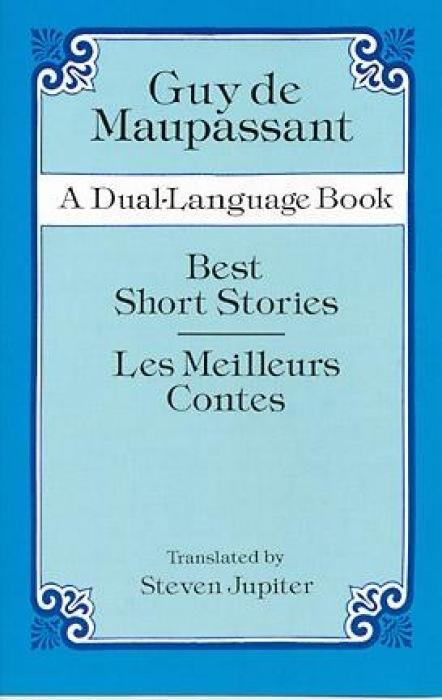 Cover: 9780486289182 | FRE-BEST SHORT STORIES | A Dual-Language Book | Guy de Maupassant