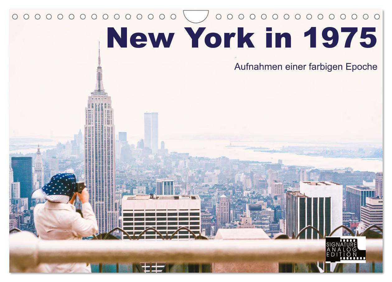 Cover: 9783435030699 | New York in 1975 (Wandkalender 2025 DIN A4 quer), CALVENDO...