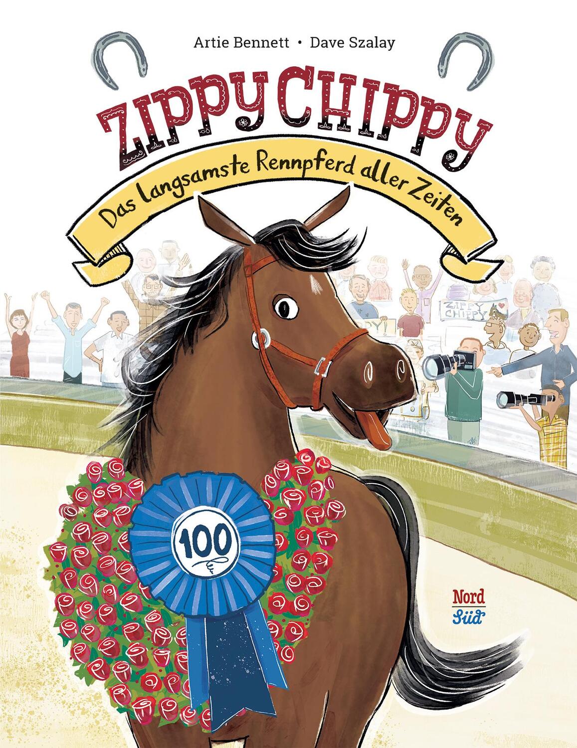 Cover: 9783314105142 | Zippy Chippy | Das langsamste Rennpferd aller Zeiten | Artie Bennett