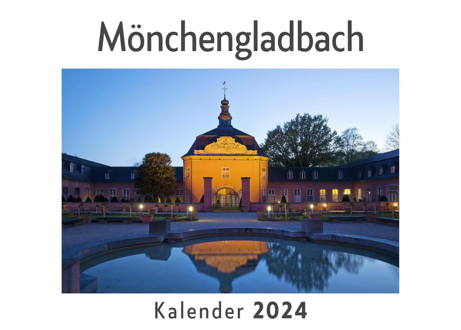 Cover: 9783750550650 | Mönchengladbach (Wandkalender 2024, Kalender DIN A4 quer,...