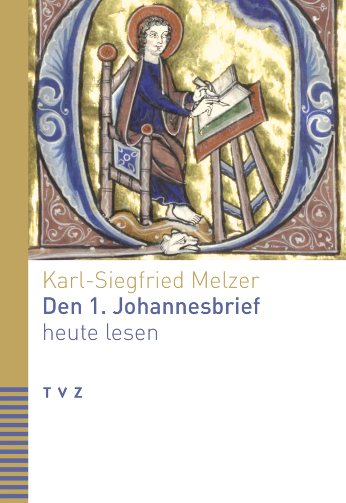 Cover: 9783290183929 | Den 1. Johannesbrief heute lesen | Karl-Siegfried Melzer | Taschenbuch