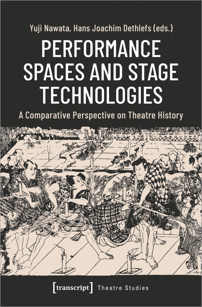Cover: 9783837661125 | Performance Spaces and Stage Technologies | Yuji Nawata (u. a.) | Buch