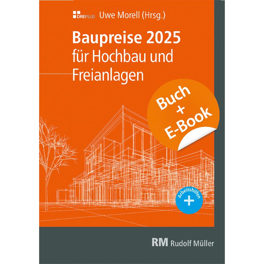 Cover: 9783481048198 | Baupreise für Hochbau und Freianlagen 2025 mit E-Book (PDF) | Morell