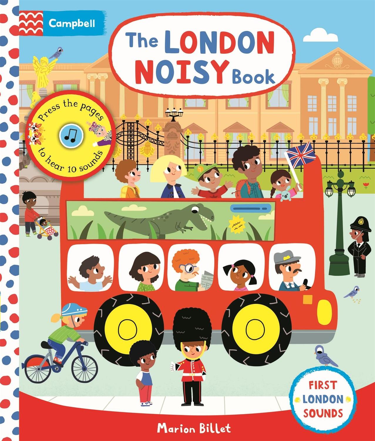 Cover: 9781529009552 | The London Noisy Book | A Press-the-page Sound Book | Campbell Books