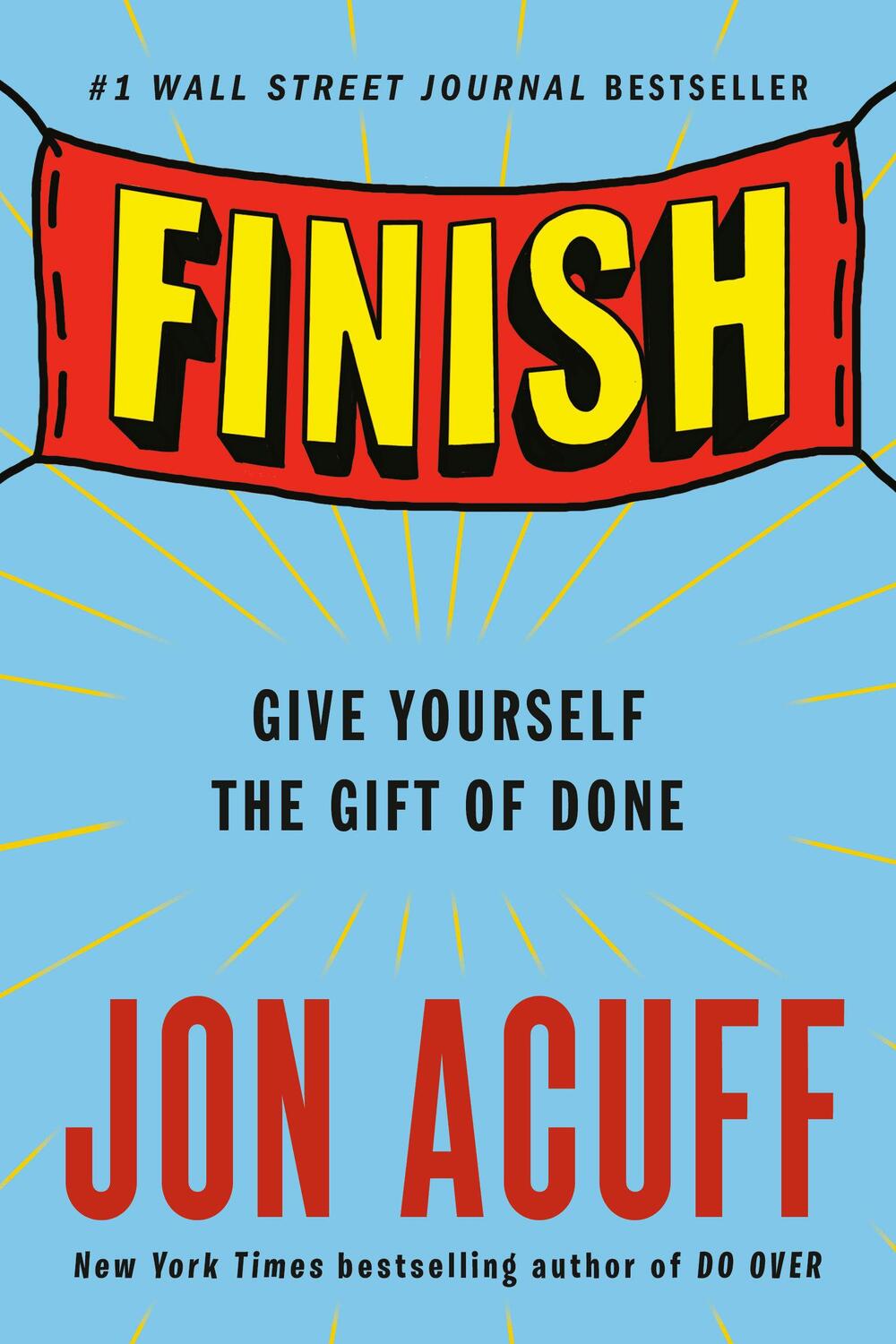 Cover: 9780525537311 | Finish | Give Yourself the Gift of Done | Jon Acuff | Taschenbuch