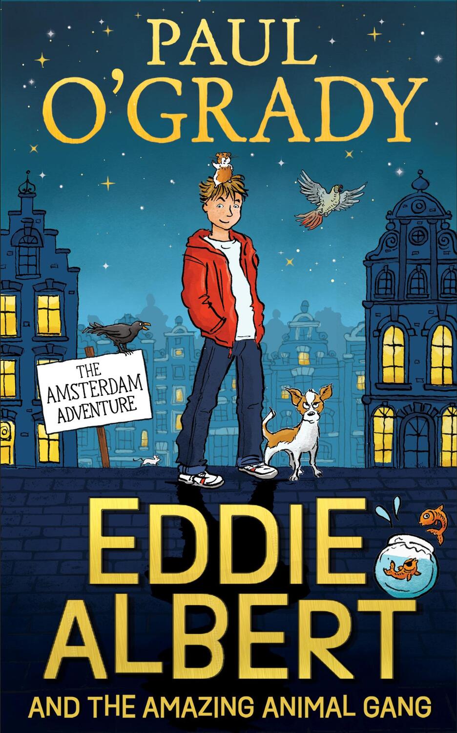 Cover: 9780008446833 | Eddie Albert and the Amazing Animal Gang: The Amsterdam Adventure