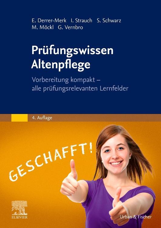 Cover: 9783437286018 | Prüfungswissen Altenpflege | Elfriede Derrer-Merk (u. a.) | Buch