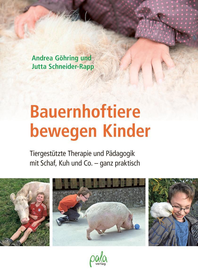 Cover: 9783895663680 | Bauernhoftiere bewegen Kinder | Andrea Göhring (u. a.) | Buch | 208 S.