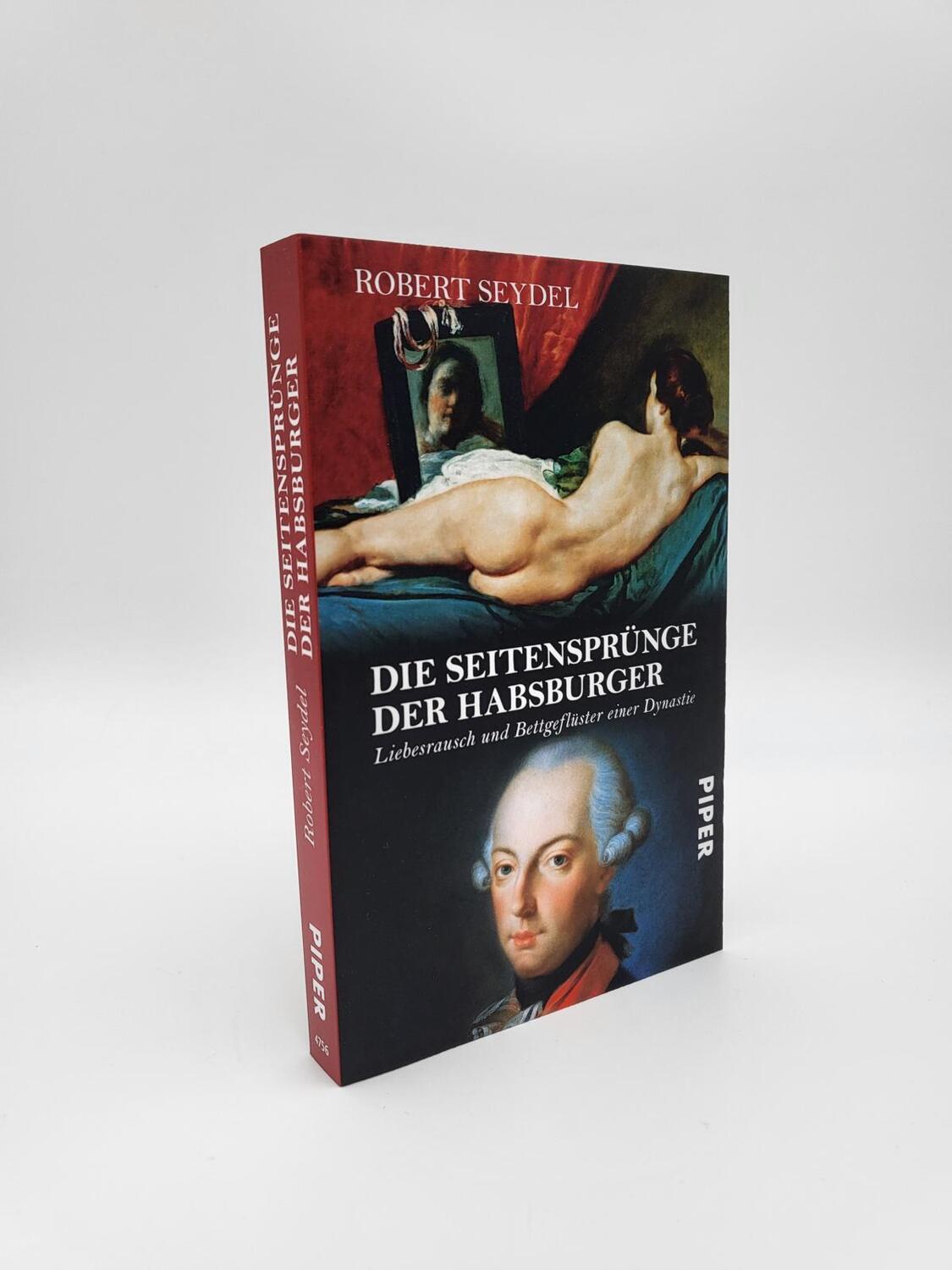 Bild: 9783492247566 | Die Seitensprünge der Habsburger | Robert Seydel | Taschenbuch | 2007
