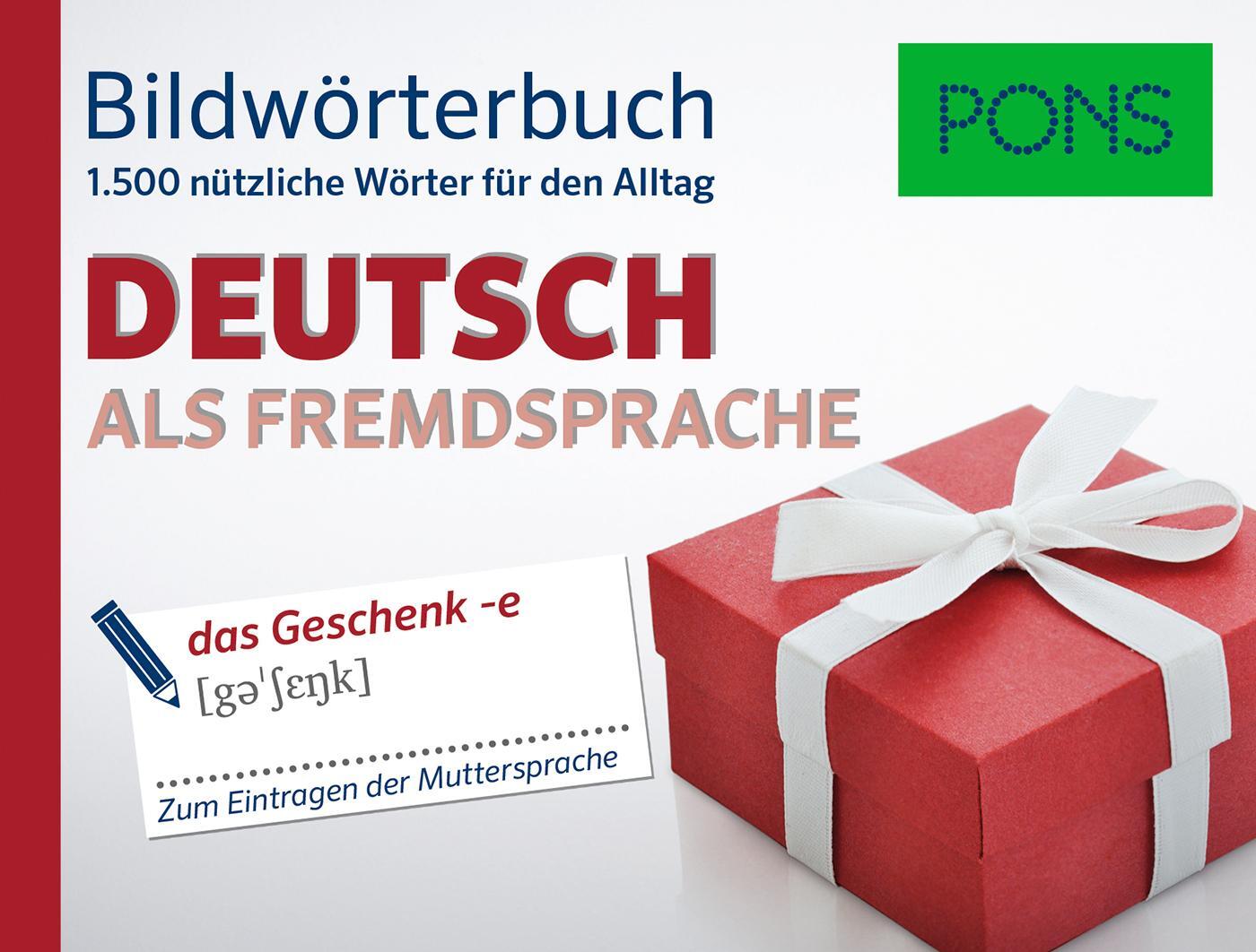Cover: 9783125160026 | PONS Bildwörterbuch Deutsch als Fremdsprache | Taschenbuch | Deutsch