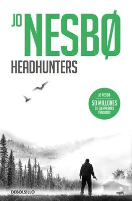 Cover: 9788466364058 | Headhunters (Spanish Edition) | Jo Nesbo | Taschenbuch | Spanisch