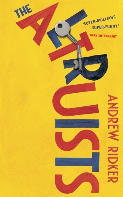 Cover: 9781787330450 | Ridker, A: The Altruists | Andrew Ridker | Gebunden | Englisch | 2019