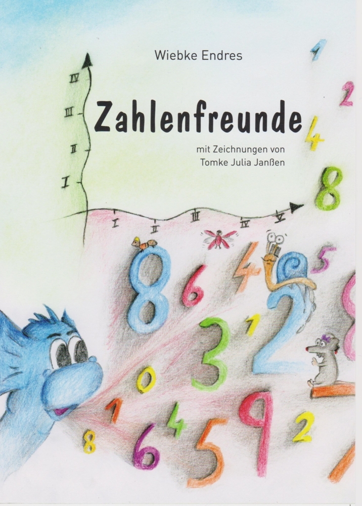 Cover: 9783730819814 | Zahlenfreunde | Wiebke Endres | Taschenbuch | 64 S. | Deutsch | 2023