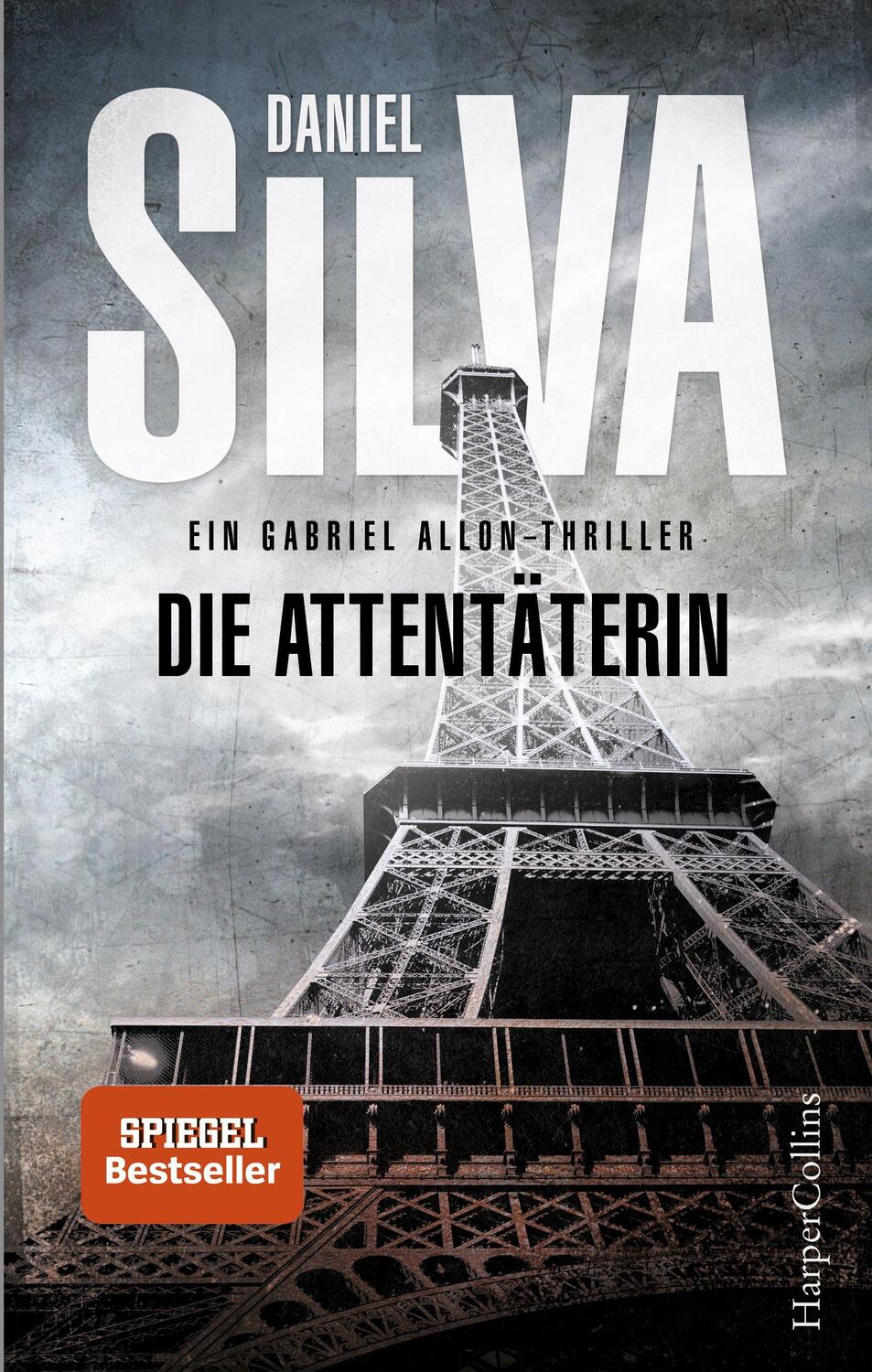 Cover: 9783959671002 | Die Attentäterin | Daniel Silva | Taschenbuch | Gabriel Allon | 544 S.