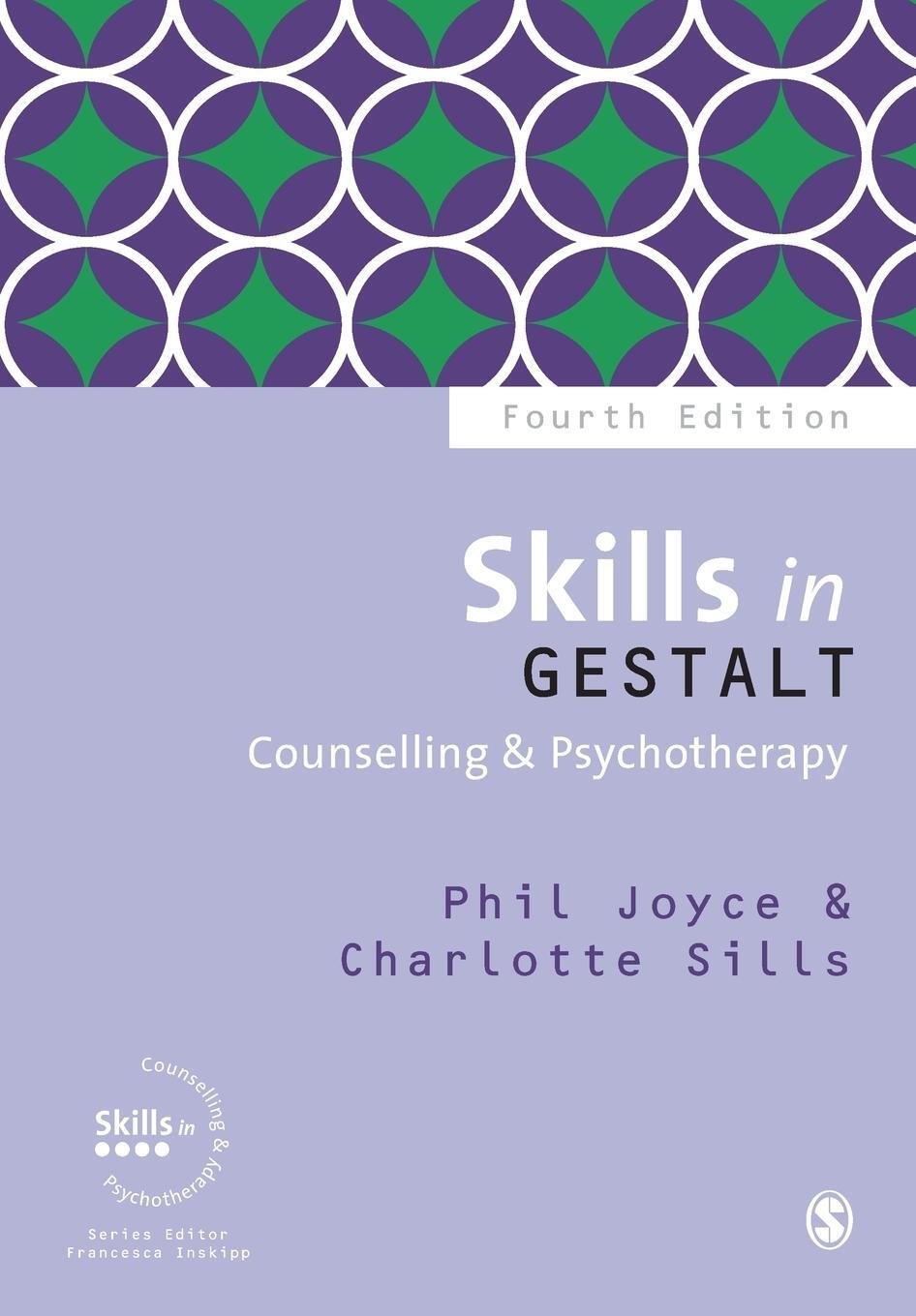 Cover: 9781526420701 | Skills in Gestalt Counselling & Psychotherapy | Phil Joyce | Buch