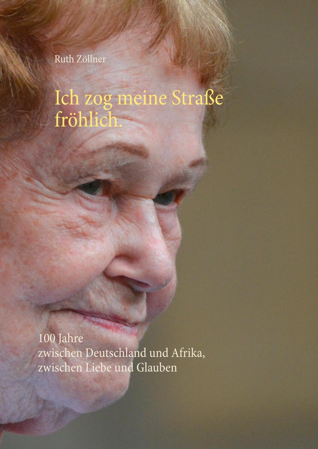 Cover: 9783748157816 | Ich zog meine Straße fröhlich. | Ruth Zöllner | Buch | 100 S. | 2019
