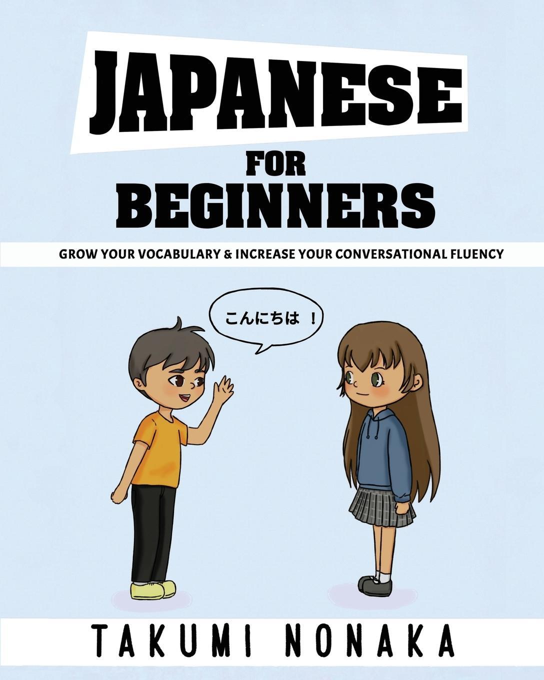 Cover: 9788227301810 | Japanese For Beginners | Takumi Nonaka | Taschenbuch | Paperback