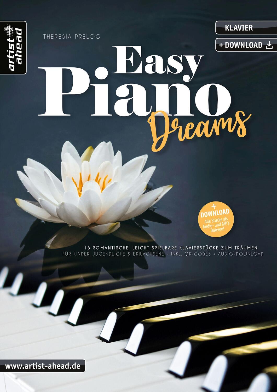 Cover: 9783866422223 | Easy Piano Dreams | Theresia Prelog | Broschüre | Deutsch | 2024
