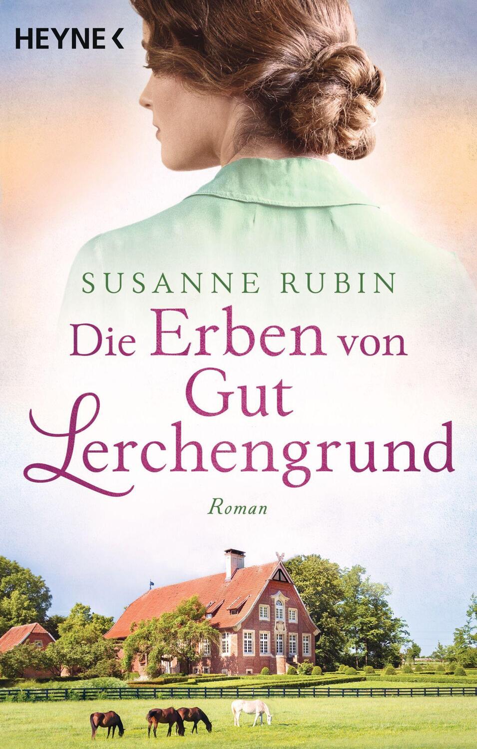 Cover: 9783453423862 | Die Erben von Gut Lerchengrund | Roman | Susanne Rubin | Taschenbuch