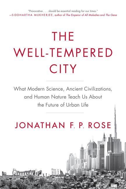 Cover: 9780062234735 | The Well-Tempered City | Jonathan F. P. Rose | Taschenbuch | Englisch
