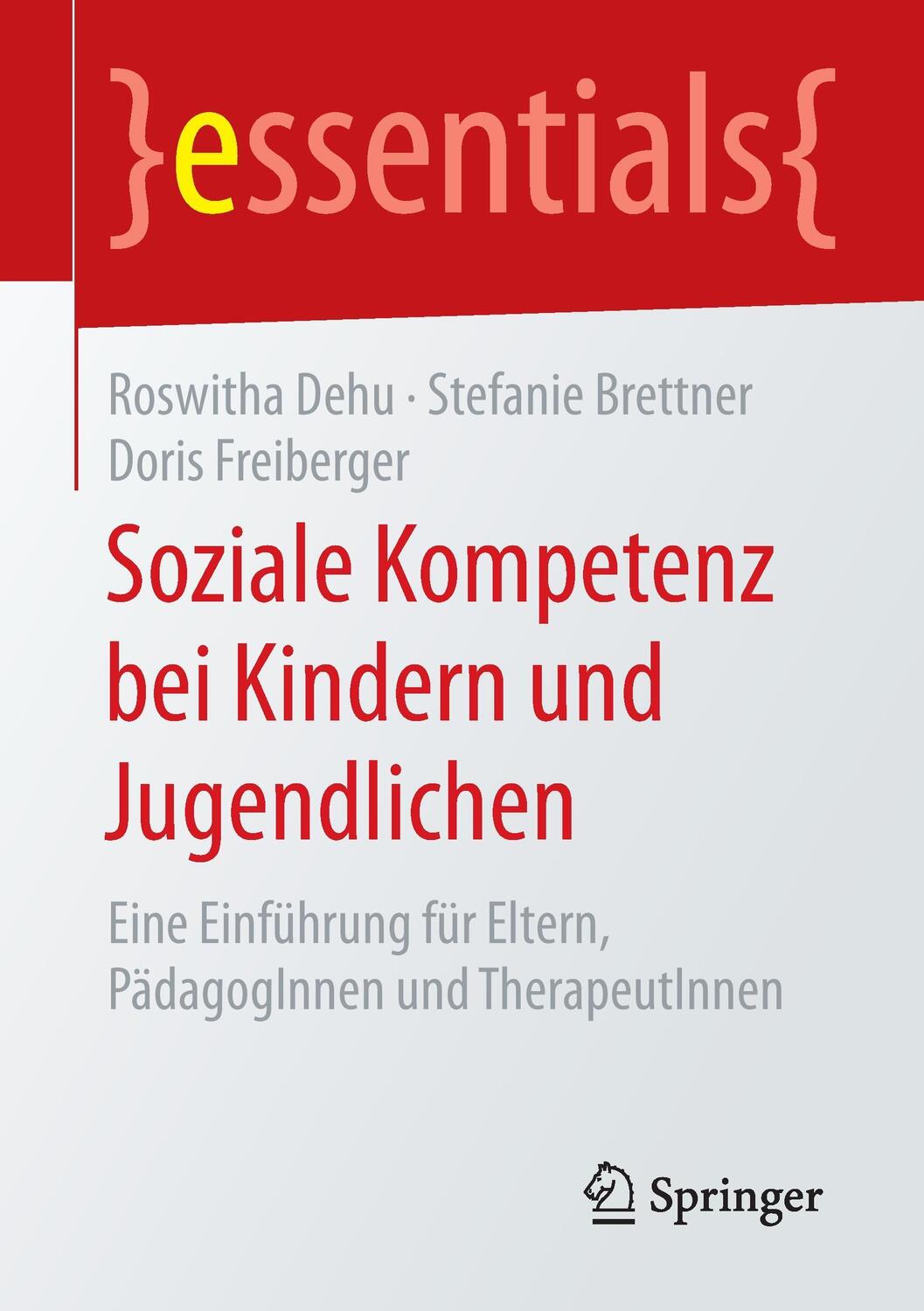Cover: 9783658111397 | Soziale Kompetenz bei Kindern und Jugendlichen | Roswitha Dehu (u. a.)