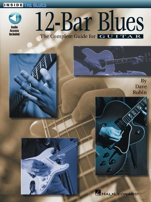 Cover: 9780793581818 | 12-Bar Blues: The Complete Guide for Guitar Inside the Blues Series