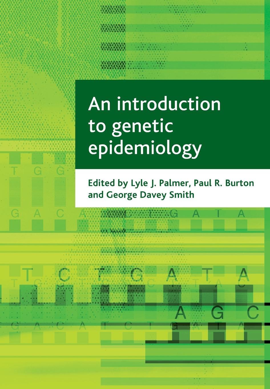 Cover: 9781861348975 | An introduction to genetic epidemiology | George Davey Smith | Buch