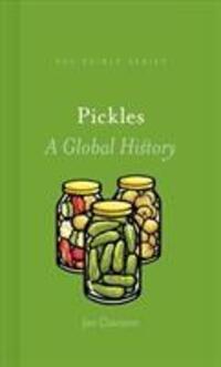 Cover: 9781780239194 | Pickles | A Global History | Jan Davison | Buch | Edible | Gebunden