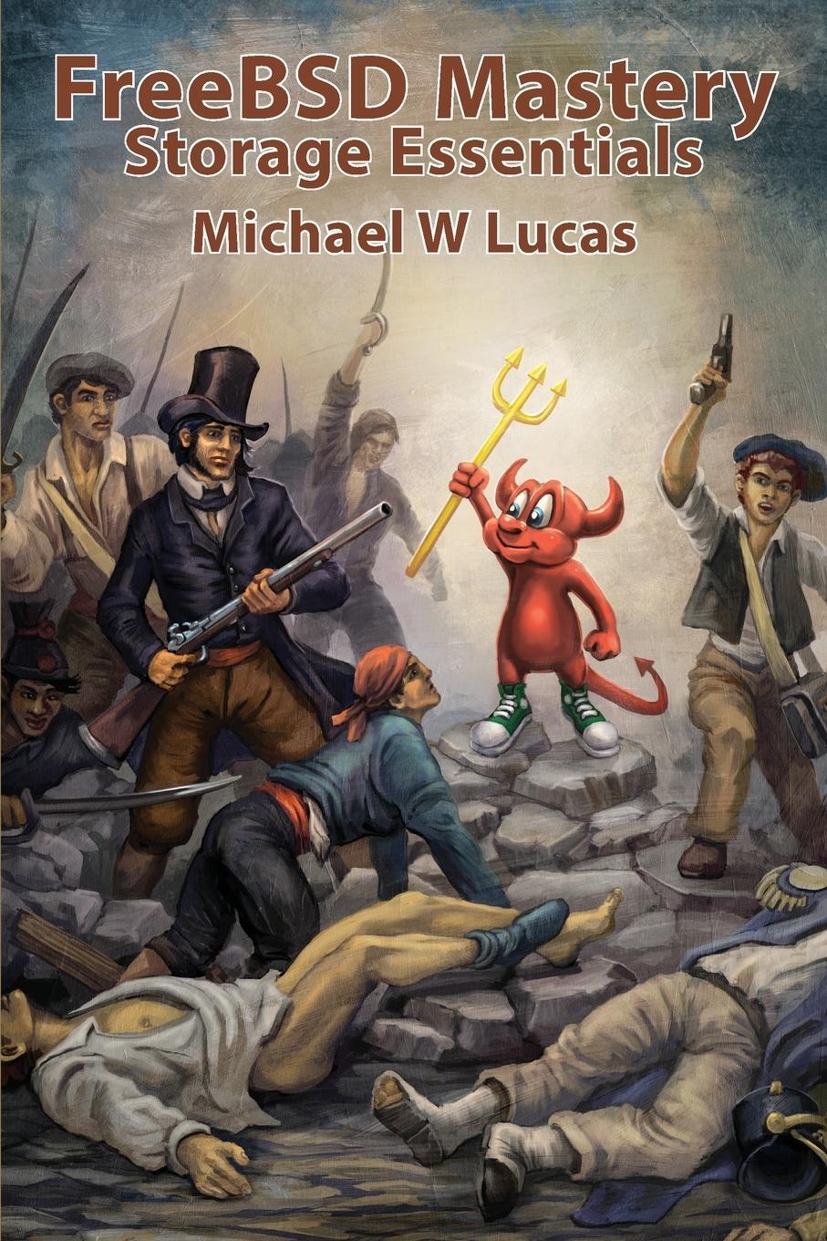 Cover: 9781642350098 | FreeBSD Mastery | Storage Essentials | Michael W Lucas | Taschenbuch