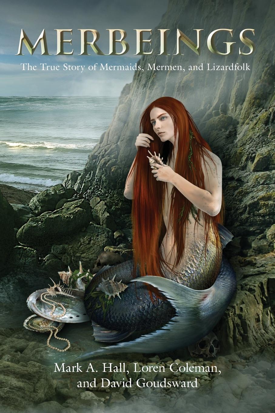 Cover: 9781949501278 | MERBEINGS | The True Story of Mermaids, Mermen, and Lizardfolk | Buch