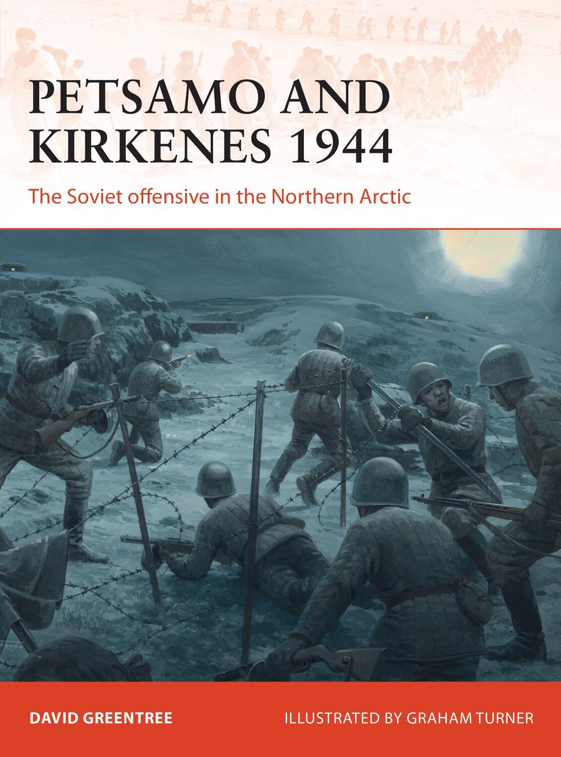 Cover: 9781472831132 | Petsamo and Kirkenes 1944 | David Greentree | Taschenbuch | Campaign