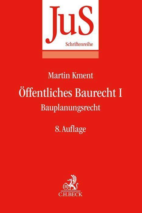 Cover: 9783406783326 | Öffentliches Baurecht Band I: Bauplanungsrecht | Taschenbuch | Deutsch
