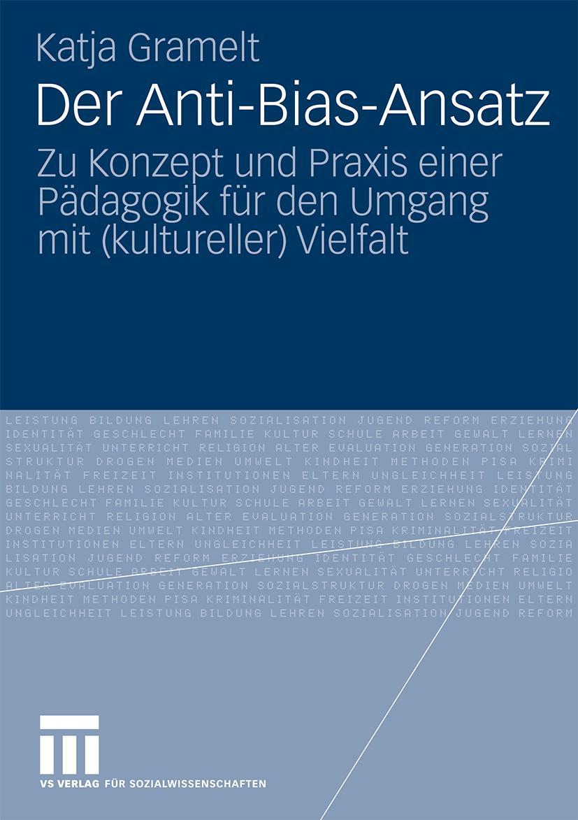 Cover: 9783531171333 | Der Anti-Bias-Ansatz | Katja Gramelt | Taschenbuch | 235 S. | Deutsch