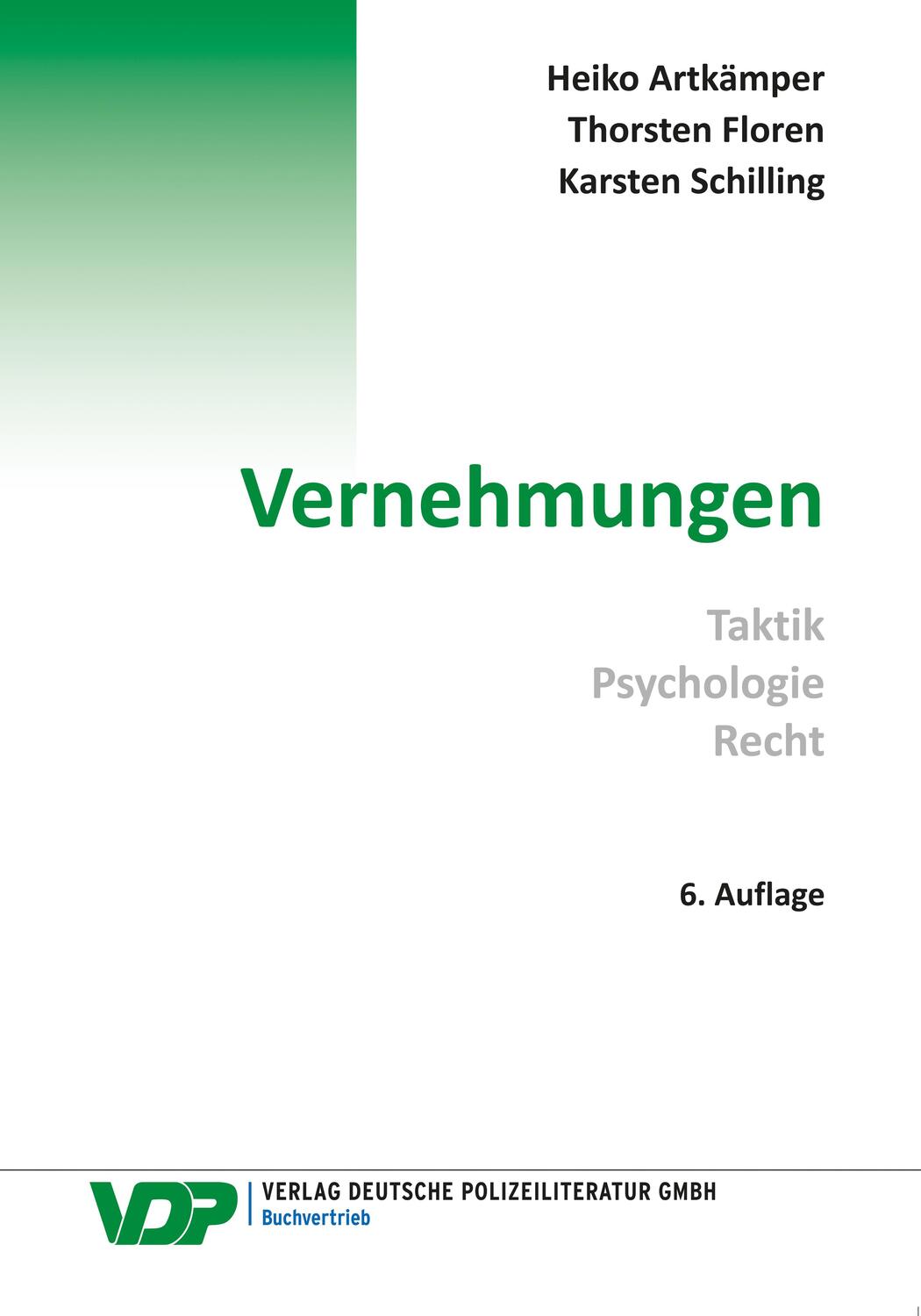 Cover: 9783801108793 | Vernehmungen | Taktik - Psychologie - Recht | Heiko Artkämper (u. a.)