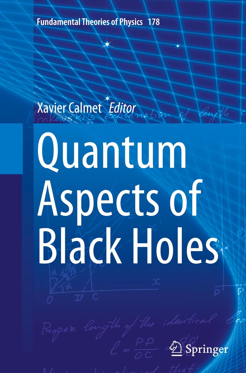 Cover: 9783319354750 | Quantum Aspects of Black Holes | Xavier Calmet | Taschenbuch | xi