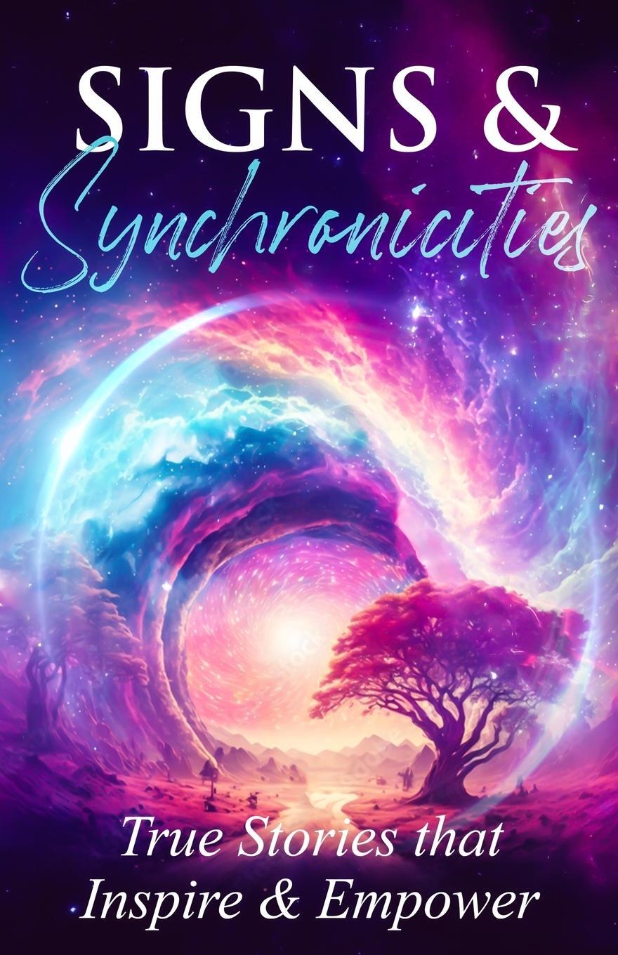 Cover: 9781952146305 | Signs &amp; Synchronicities | True Stories that Inspire &amp; Empower | Gannon