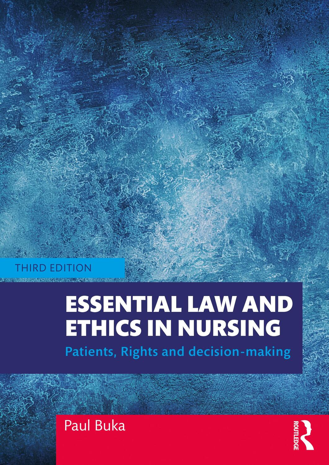 Cover: 9780367262457 | Essential Law and Ethics in Nursing | Paul Buka | Taschenbuch | 2020