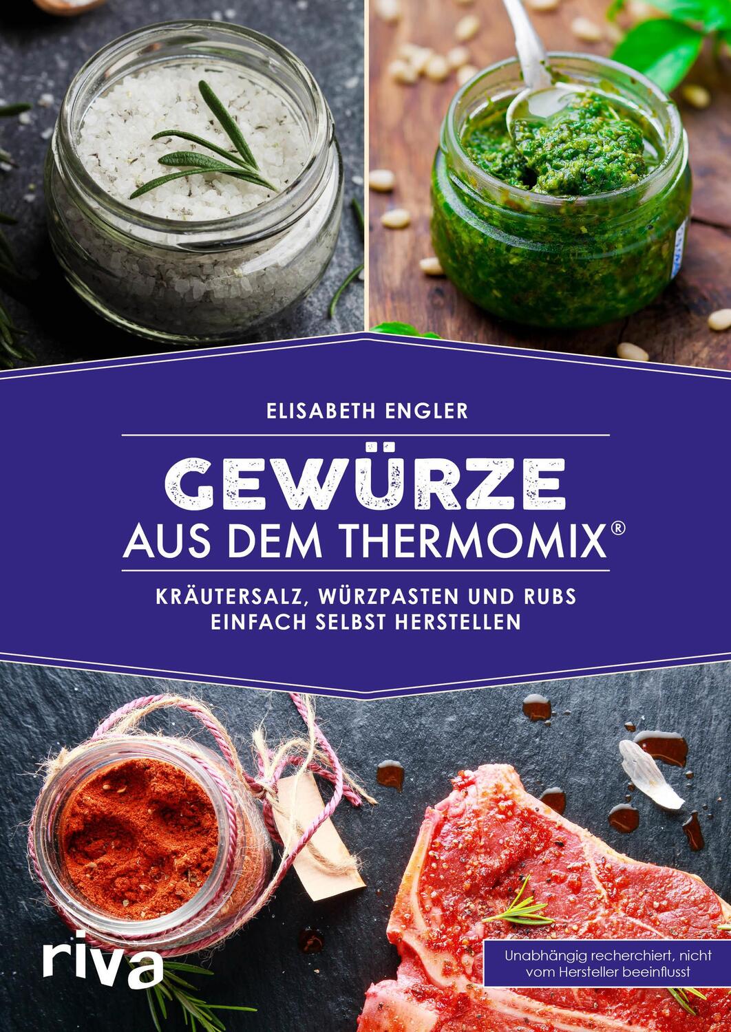 Cover: 9783742305251 | Gewürze aus dem Thermomix® | Elisabeth Engler | Taschenbuch | Deutsch