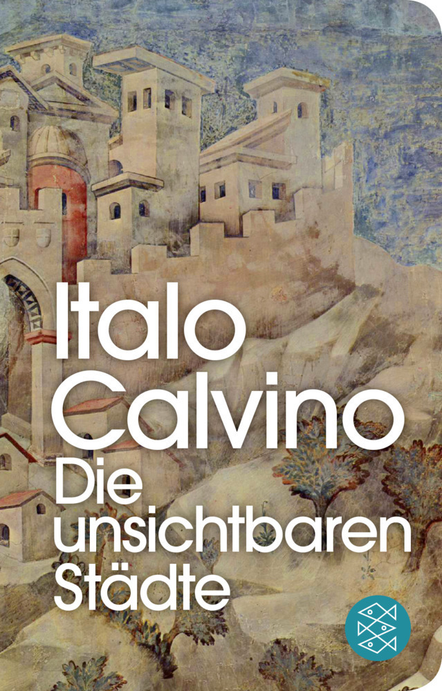 Cover: 9783596523481 | Die unsichtbaren Städte | Italo Calvino | Buch | 224 S. | Deutsch