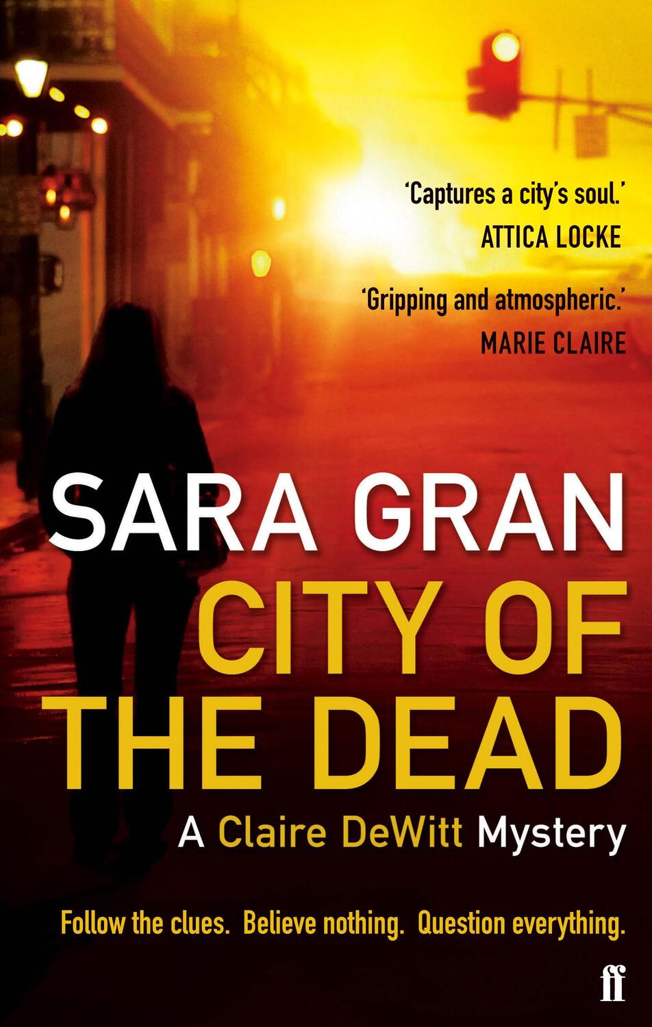 Cover: 9780571259182 | City of the Dead | A Claire DeWitt Mystery | Sara Gran | Taschenbuch