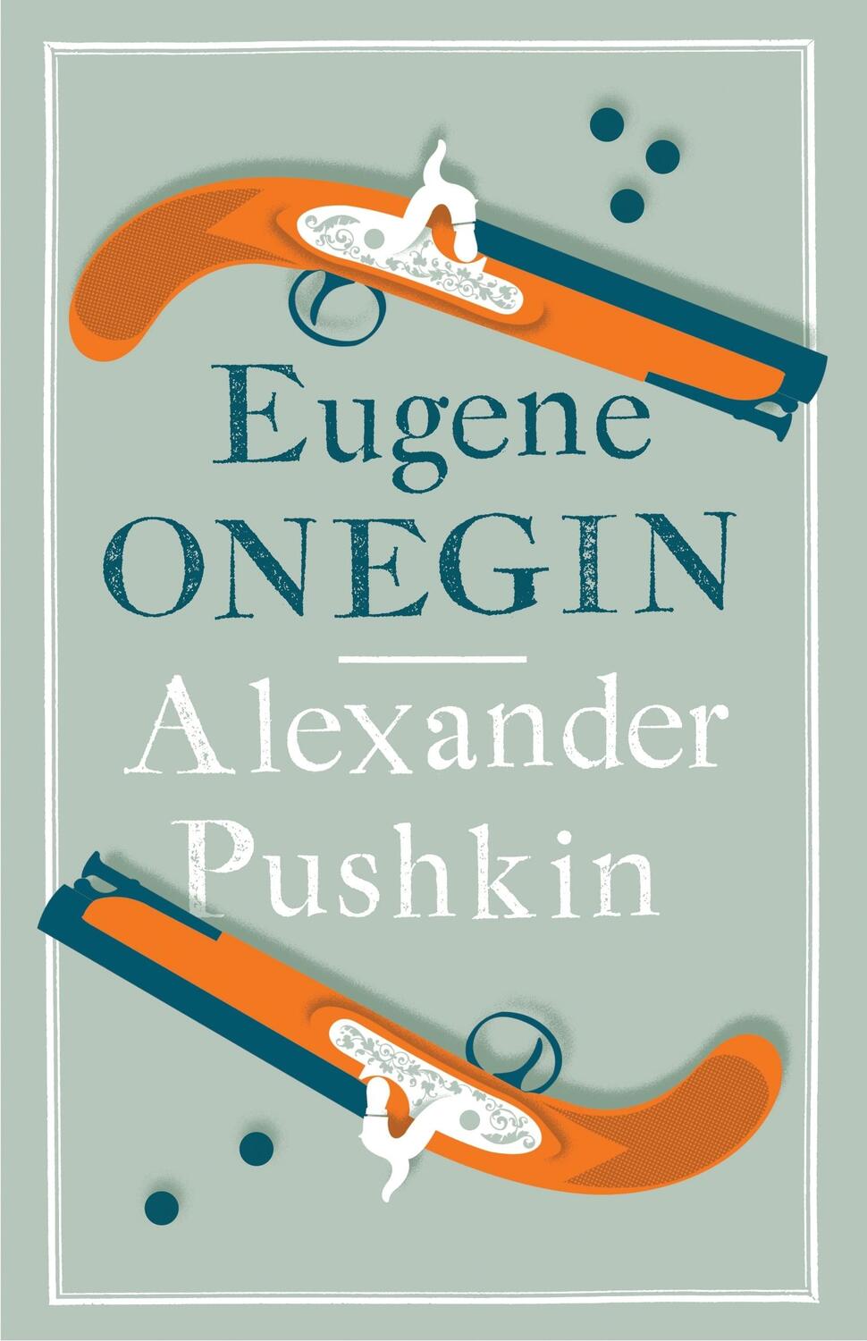 Cover: 9781847494177 | Eugene Onegin | Alexander Pushkin | Taschenbuch | 424 S. | Englisch