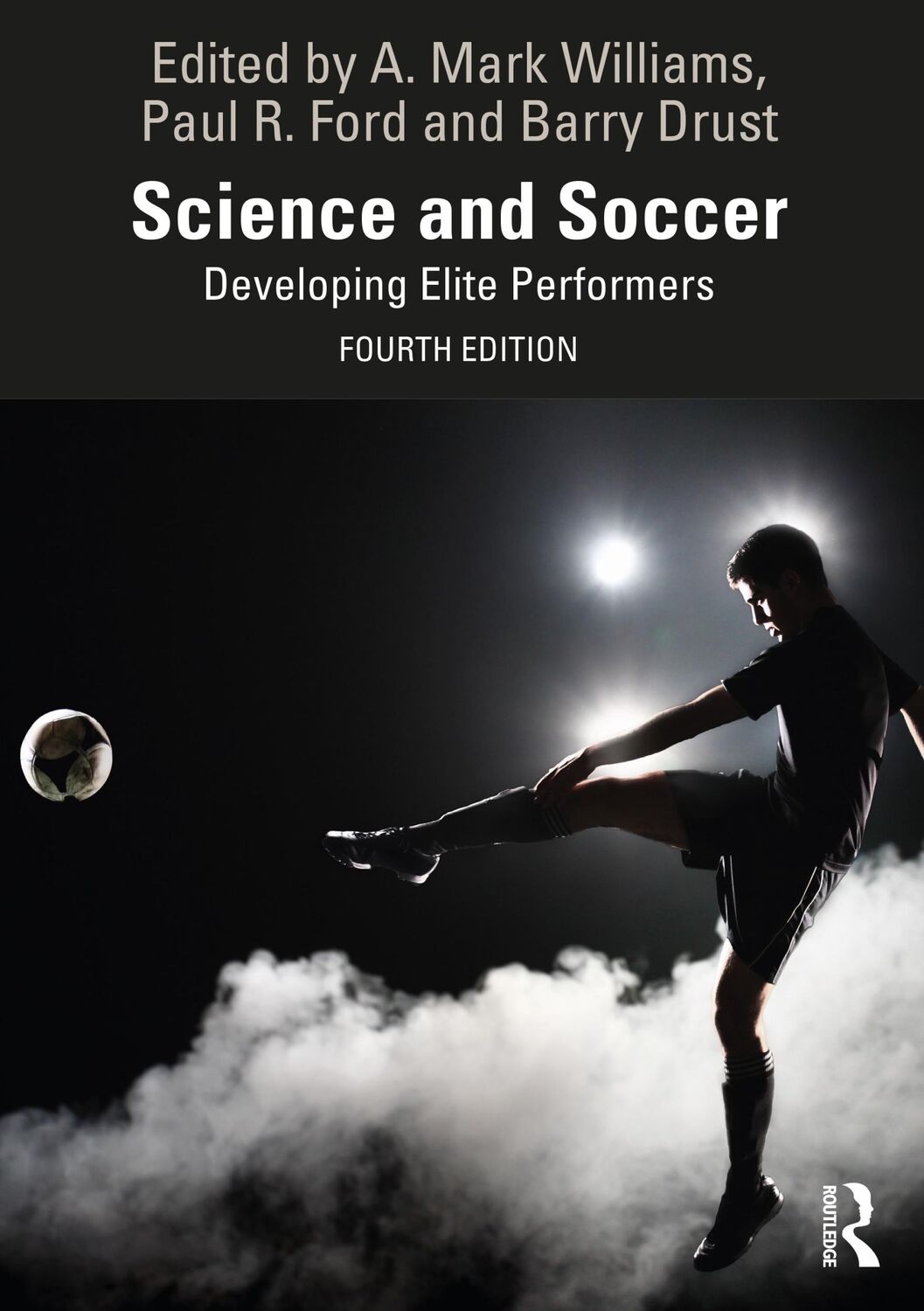 Cover: 9781032460307 | Science and Soccer | Developing Elite Performers | Williams (u. a.)