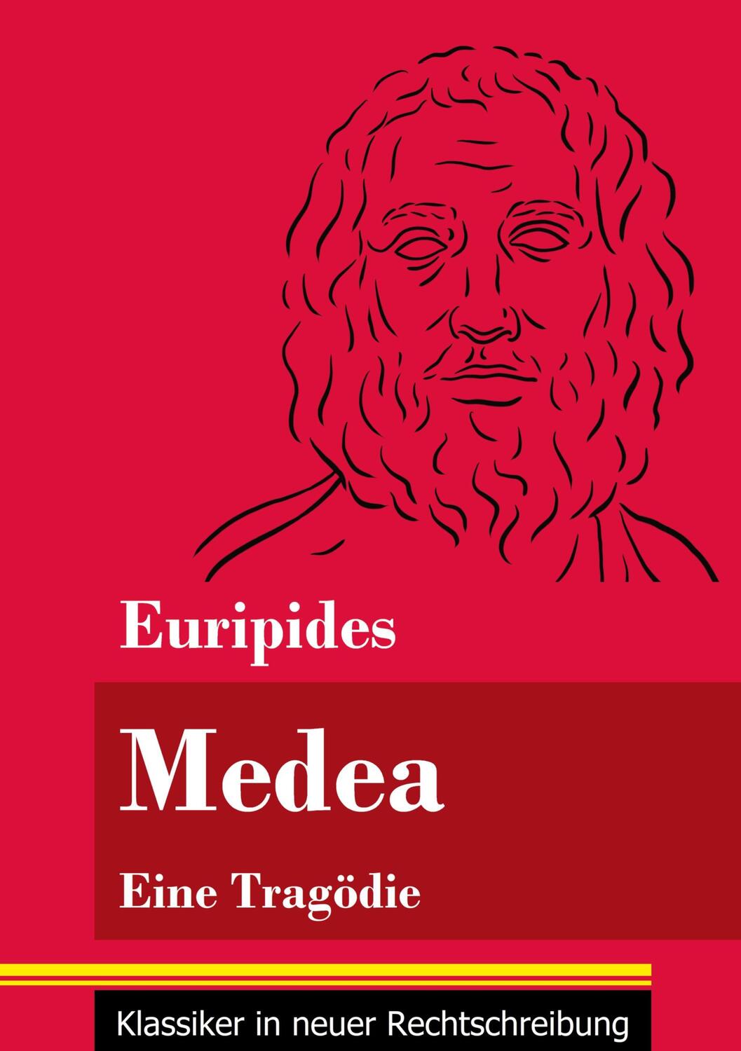 Cover: 9783847851141 | Medea | Eine Tragödie (Band 139, Klassiker in neuer Rechtschreibung)