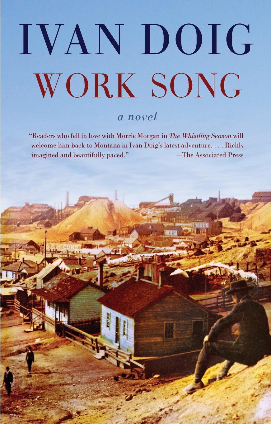 Cover: 9781594485206 | Work Song | Ivan Doig | Taschenbuch | Einband - flex.(Paperback)