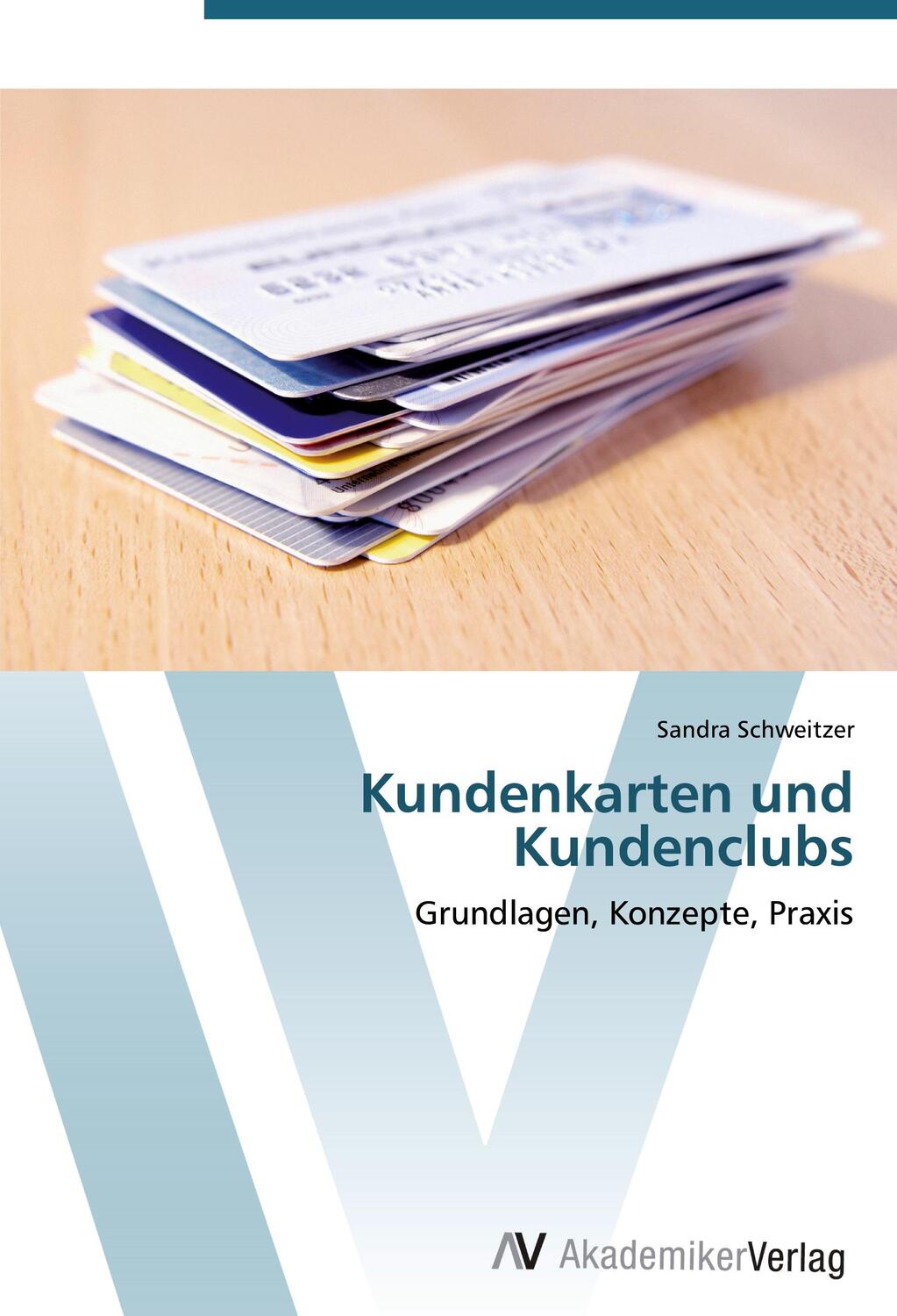Cover: 9783639449075 | Kundenkarten und Kundenclubs | Grundlagen, Konzepte, Praxis | Buch