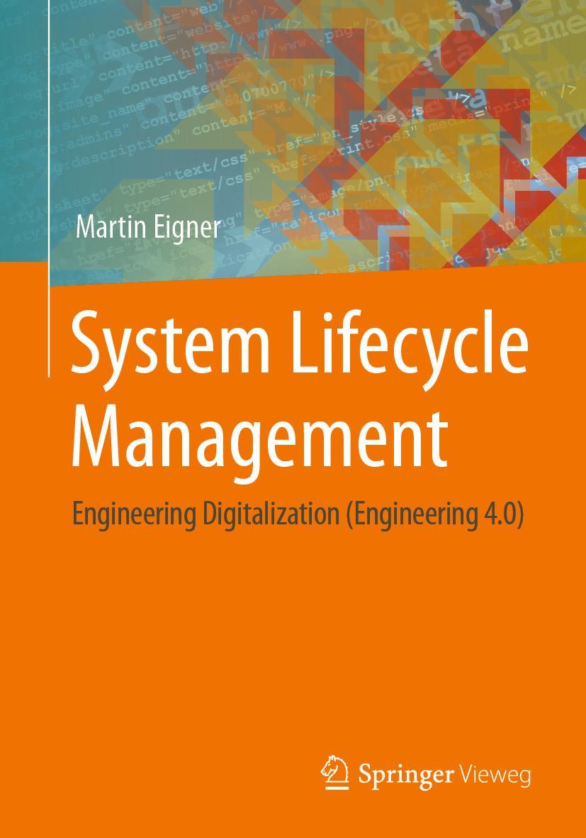 Cover: 9783658338732 | System Lifecycle Management | Martin Eigner | Taschenbuch | viii