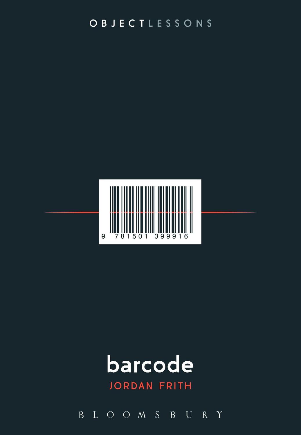 Cover: 9781501399916 | Barcode | Jordan Frith | Taschenbuch | Object Lessons | Paperback