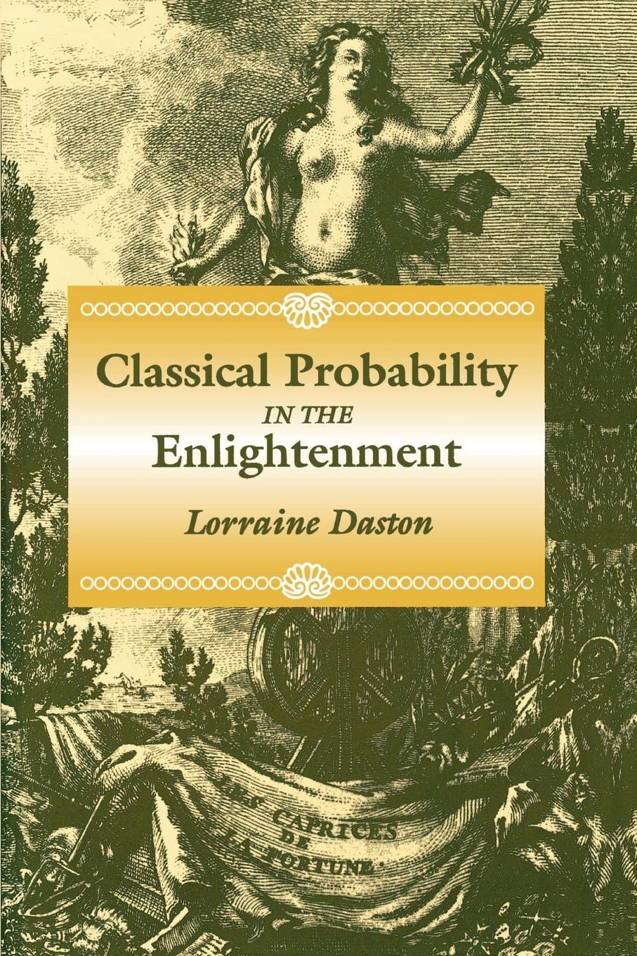 Cover: 9780691006444 | Classical Probability in the Enlightenment | Lorraine Daston | Buch