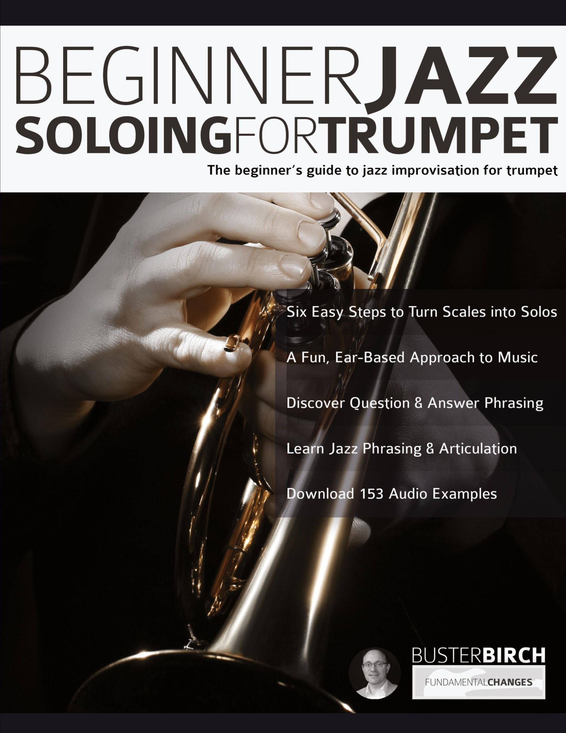 Cover: 9781789330908 | Beginner Jazz Soloing For Trumpet | Buster Birch (u. a.) | Taschenbuch